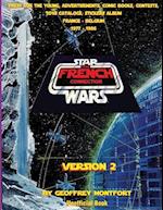 The Star Wars French Connection - Version 2