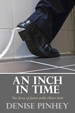 An Inch in Time