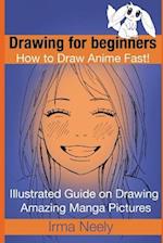 Drawing for beginners. How to Draw Anime Fast!