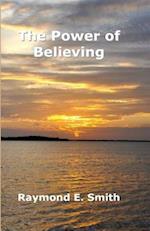 The Power of Believing