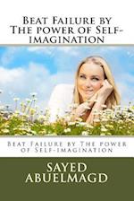 Beat Failure by the Power of Self-Imagination