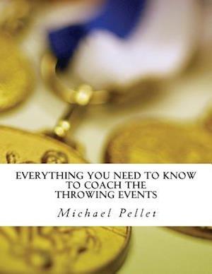 Everything You Need to Know to Coach the Throwing Events