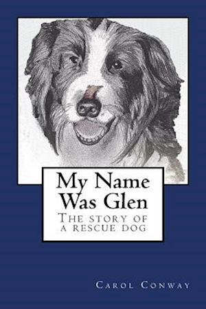 My Name Was Glen