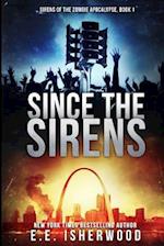 Since the Sirens