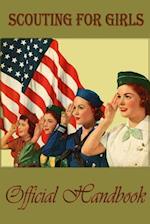 Scouting for Girls; Official Handbook of the Girl Scouts