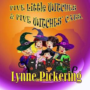 Five Little Witches and Five Witches' Cats.