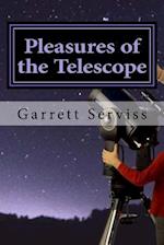 Pleasures of the Telescope