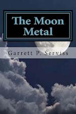 The Moon Metal