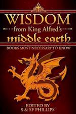 Wisdom from King Alfred's Middle Earth- Books Most Necessary to Know