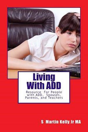 Living with Add