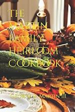 The Martin Family Heirloom Cookbook