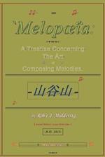 Melopoeia: A Treatise Concerning The Art of Composing Melodies. 