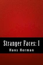 Stranger Faces: I 