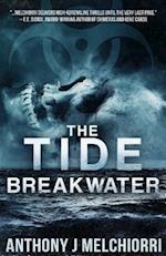 The Tide: Breakwater 