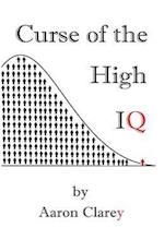 The Curse of the High IQ