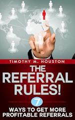 The Referral Rules!