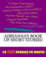 Adrianna's Book of Short Stories