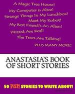 Anastasia's Book of Short Stories