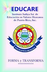 Educare - Instituto Sathya Sai de Educacion En Valores Humanos de PR