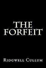 The Forfeit