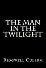 The Man in the Twilight