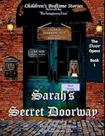 Sarah's Secret Doorway