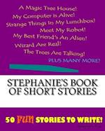 Stephanie's Book of Short Stories
