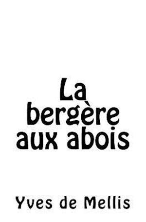 La Bergere Aux Abois