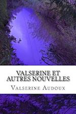 Valserine Et Autres Nouvelles