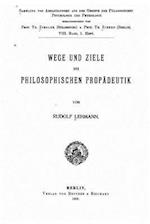 Wege Und Ziele Der Philosophischen Propädeutik