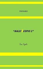 Kalei2copio 2