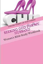 Seeking God for My Husband
