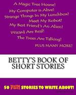 Betty's Book of Short Stories