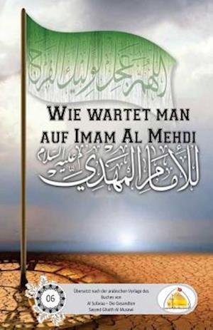 Wie Wartet Man Auf Imam Mehdi