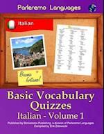 Parleremo Languages Basic Vocabulary Quizzes Italian - Volume 1