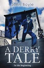 A Derry Tale