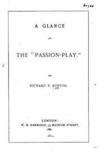 A Glance at the Passion-Play