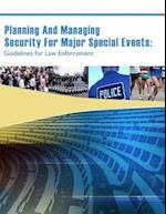 Planning and Managing Security for Major Special Events