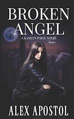 Broken Angel: A Kamlyn Paige Novel 