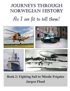 Journeys Through Norwegian History, Book 2