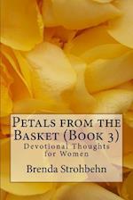 Petals from the Basket (Book 3)