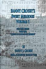 Fanny Crosby's Sweet Melodies Volume 1