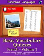 Parleremo Languages Basic Vocabulary Quizzes French - Volume 1