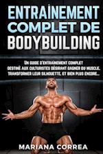 Entrainement Complet de Bodybuilding