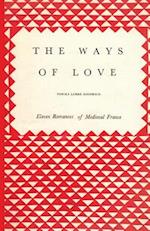 The Ways of Love