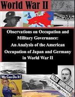 Observations on Occupation and Military Governance