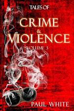 Tales of Crime & Violence
