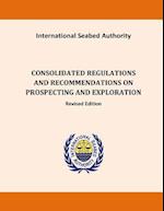 Consolidated Regulations and Recommendations on Prospecting and Exploration