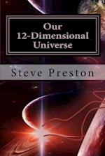 Our 12-Dimensional Universe