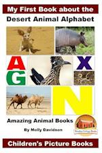 My First Book about the Desert Animal Alphabet - Amazing Animal Books - Children's Picture Books